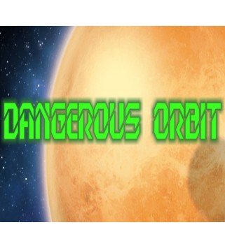 Dangerous Orbit Steam Key GLOBAL